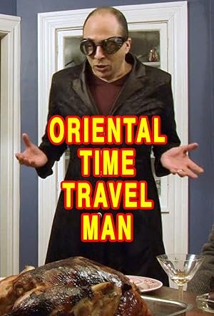 Oriental Time Travel Man